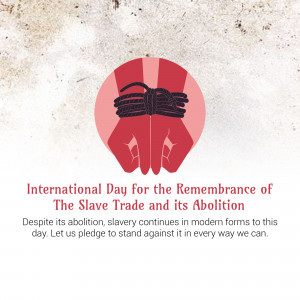 Hands tied with rope symbolizing slavery with text commemorating the International Day for the Remembrance of the Slave Trade and its Abolition.