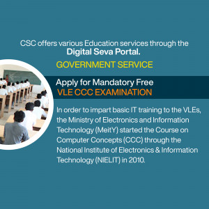Image promoting the CSC Education Portal and free CCC examination for VLEs.