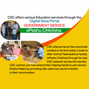 Image showcasing ePashu Chikitsa, a telemedicine facility for animal healthcare provided through CSC centers.