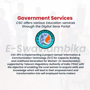 Image promoting Government Services offered through CSC E-Swawlambika for women's empowerment.