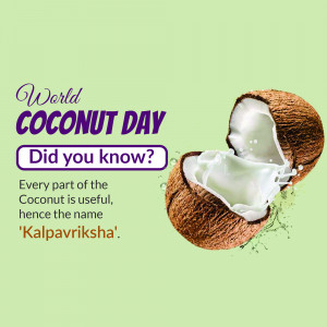Image celebrating World Coconut Day with a coconut and information about its uses.