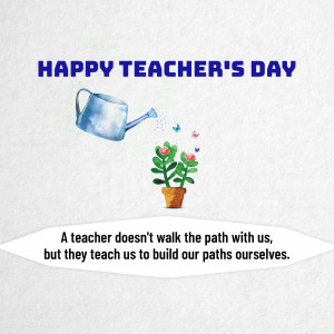 Watercolor illustration of flowers being watered with a quote for Teacher's Day.