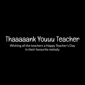 Text graphic wishing teachers a Happy Teacher's Day.