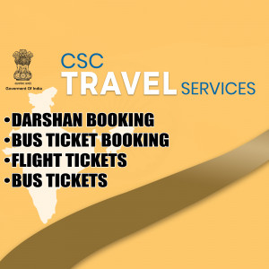 CSC Travel Services advertisement for Darshan, Bus and Flight ticket bookings