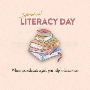 Stack of books with the text 'International Literacy Day' and a quote about girls' education.