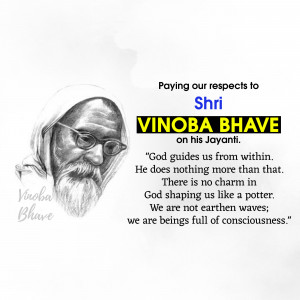 Black and white portrait of Vinoba Bhave with text commemorating his Jayanti.