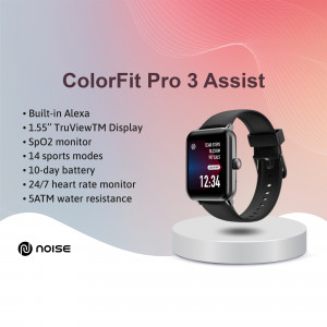 Noise ColorFit Pro 3 Assist smartwatch with features listed
