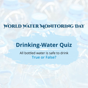 Image promoting a drinking water quiz for World Water Monitoring Day