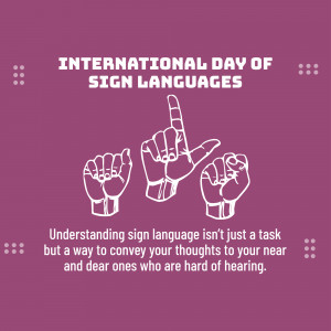 Illustration of hands signing the letter 'I' with text celebrating International Day of Sign Languages.