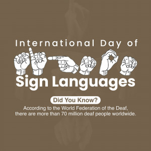 Image commemorating International Day of Sign Languages with hand signs spelling out the words and a fact about the deaf population.