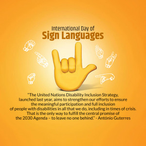 Image promoting International Day of Sign Languages with hand gestures and a quote from António Guterres.