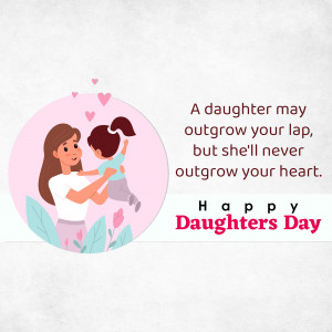Illustration of a mother holding her daughter with a heartwarming quote for Daughter's Day.
