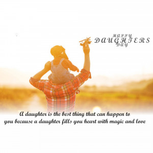 Father carrying daughter on shoulders with 'Happy Daughters Day' text overlay