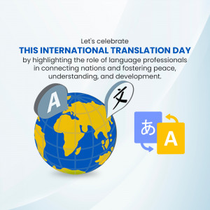 Image celebrating International Translation Day with a globe and language symbols.