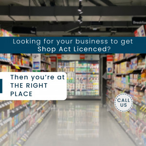 Image of a supermarket aisle with text overlay promoting Shop Act licensing services.