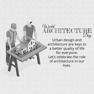 Illustration of architects working on a building model with text celebrating World Architecture Day.