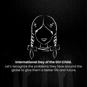 Black and white illustration of a girl with braids and text promoting International Day of the Girl Child.