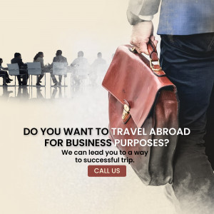 Person walking with a briefcase with a blurred background of a business meeting and text asking 'Do you want to travel abroad for business purposes?'