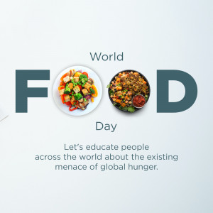 Image promoting World Food Day with diverse food dishes.