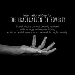 Image depicting a hand reaching up with text about the International Day for the Eradication of Poverty and social justice.