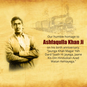 Portrait of Ashfaqulla Khan with a vintage train in the background and a tribute message.