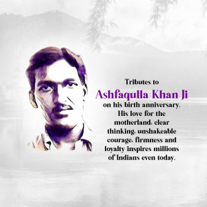 Portrait of Ashfaqulla Khan with tribute text