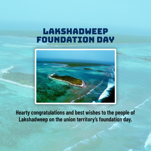 Aerial view of Lakshadweep islands with text celebrating Foundation Day