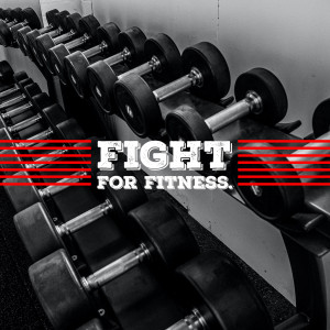 Rows of dumbbells with the text 'FIGHT FOR FITNESS' overlaid.