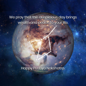 Image depicting planet Earth with constellations and text wishing wealth and peace for Pushya Nakshatra.
