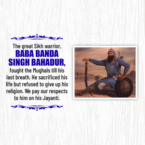 Portrait of Baba Banda Singh Bahadur, a Sikh warrior, with text describing his bravery.