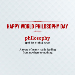World Philosophy Day greeting with definition and quote