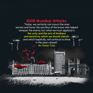 Memorial image commemorating the 2008 Mumbai Attacks with a cityscape and quote from Ratan Tata.