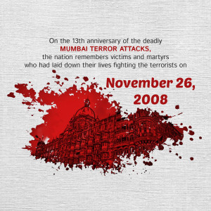 Memorial image commemorating the 13th anniversary of the 2008 Mumbai Terror Attacks, featuring the Taj Mahal Palace Hotel.