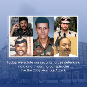 Collage of Indian security personnel with text commemorating the 2008 Mumbai attacks.