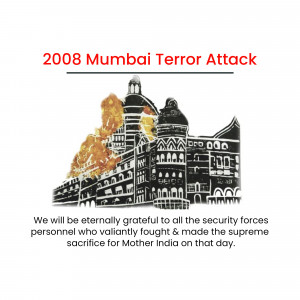 Image depicting the aftermath of the 2008 Mumbai Terror Attack with a tribute to security forces.
