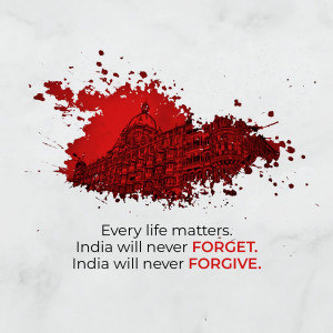 Image depicting a red splash with the Taj Mahal silhouette and text 'Every life matters. India will never FORGET. India will never FORGIVE.'