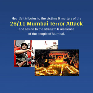 Memorial image for the 26/11 Mumbai Terror Attack, showing tributes and scenes from the event.