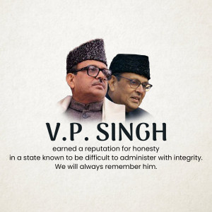 Portrait of V.P. Singh with text honoring his honesty and integrity.