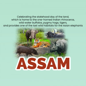 Collage of Assam wildlife including rhinoceros, tiger, elephants, buffaloes, and wild boar with the text 'Assam' and a statehood day message.