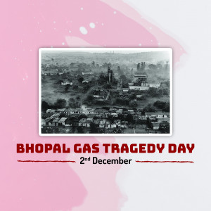 Commemorative image for Bhopal Gas Tragedy Day, featuring a historical view of Bhopal and text marking the date.