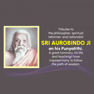 Portrait of Sri Aurobindo with text commemorating his Punyatithi