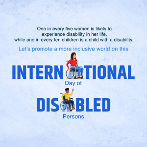 Image promoting International Day of Disabled Persons with people in wheelchairs and text about disability statistics.