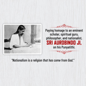 Black and white portrait of Sri Aurobindo writing, with a quote and tribute.