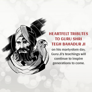 Portrait of Guru Tegh Bahadur Ji with text commemorating his martyrdom.