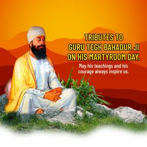 Portrait of Guru Tegh Bahadur Ji with text commemorating his martyrdom.