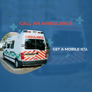 Ambulance with text 'Call an Ambulance' and 'Get a Mobile ICU'