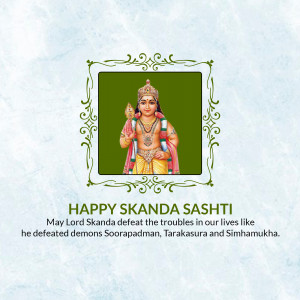 Image depicting Lord Skanda (Murugan) with a decorative border and text wishing 'Happy Skanda Sashti'.