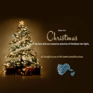Decorated Christmas tree with lights and a promotion for Christmas tree lights