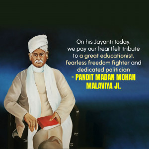 Portrait of Pandit Madan Mohan Malaviya with tribute text