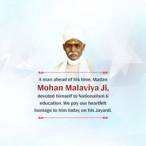 Portrait of Madan Mohan Malaviya with a tribute message